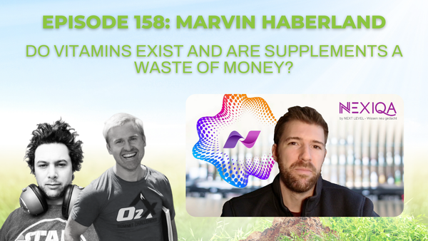 Episode 148: Marvin Haberland on questioning vitamins' existence and if supplements are a waste of money